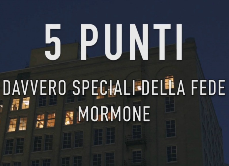 5 Punti davvero speciali della fede Mormone – approfondiamo!