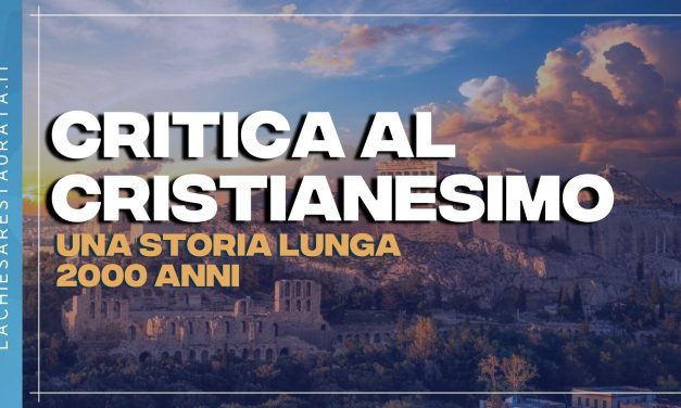 Tolleranza religiosa, critica al Cristianesimo e una storia lunga 2000 anni