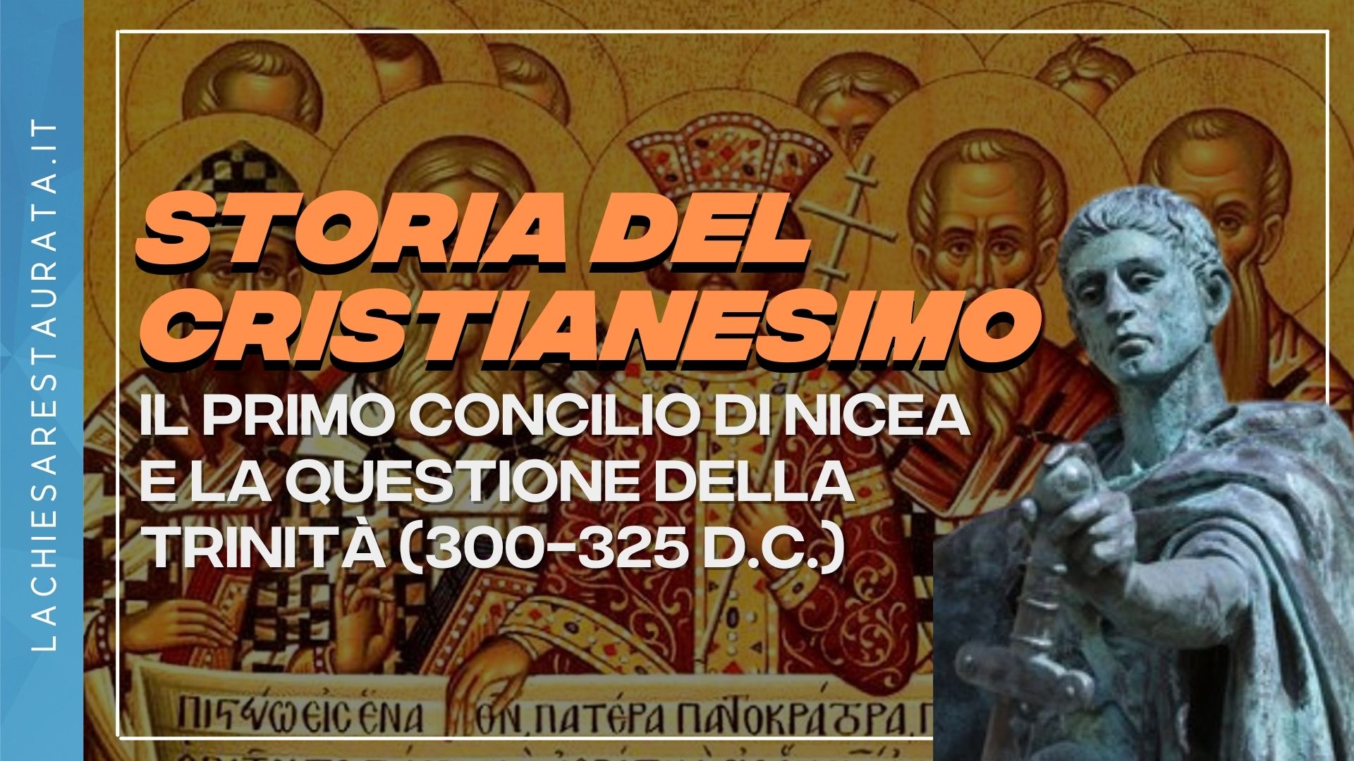 Costantino, il Primo Concilio di Nicea e la questione della trinità?
