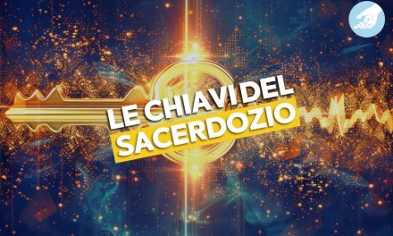 Cosa sono le chiavi del sacerdozio?